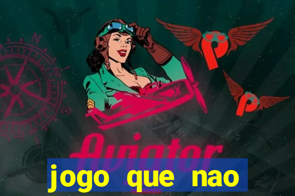 jogo que nao precisa de deposito